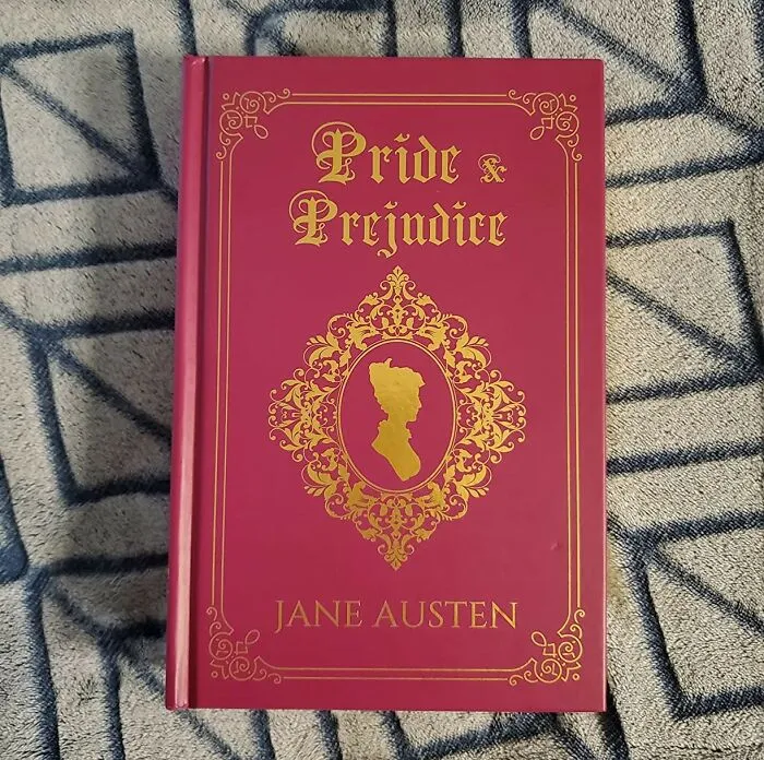 "Pride And Prejudice" By Jane Austen