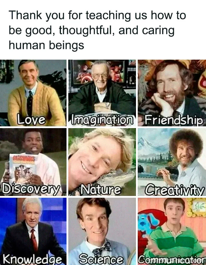 We Had Kind People On TV Who Cared About Us