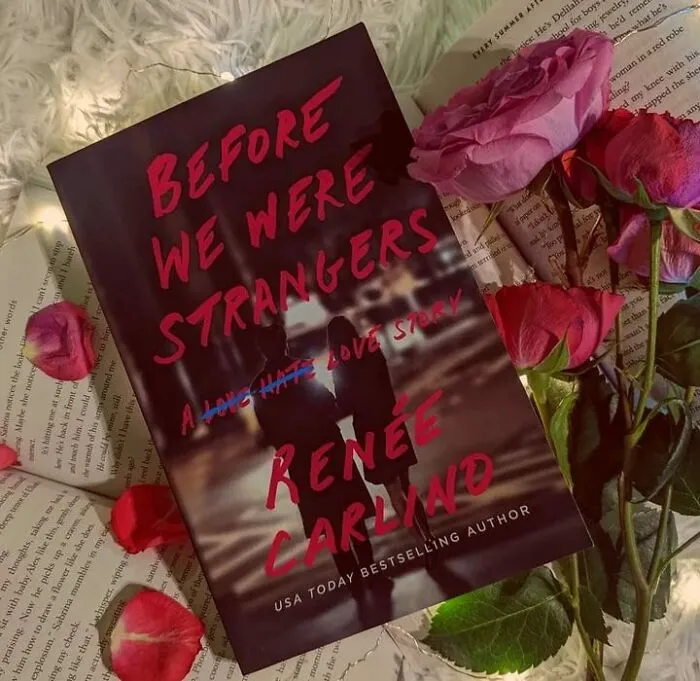 "Before We Were Strangers" By Renée Carlino