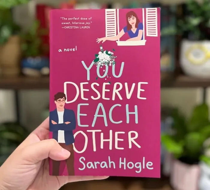 You Deserve Each Other – Sarah Hogle