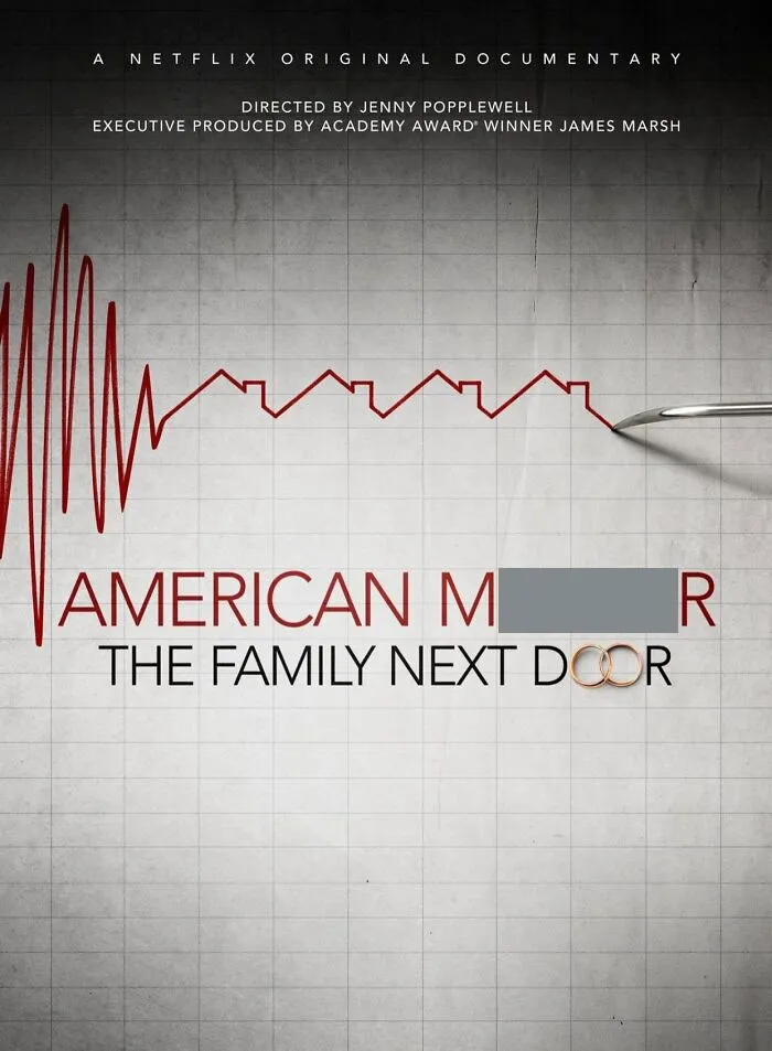 2022 Documentary Movie "American M****r: The Family Next Door"