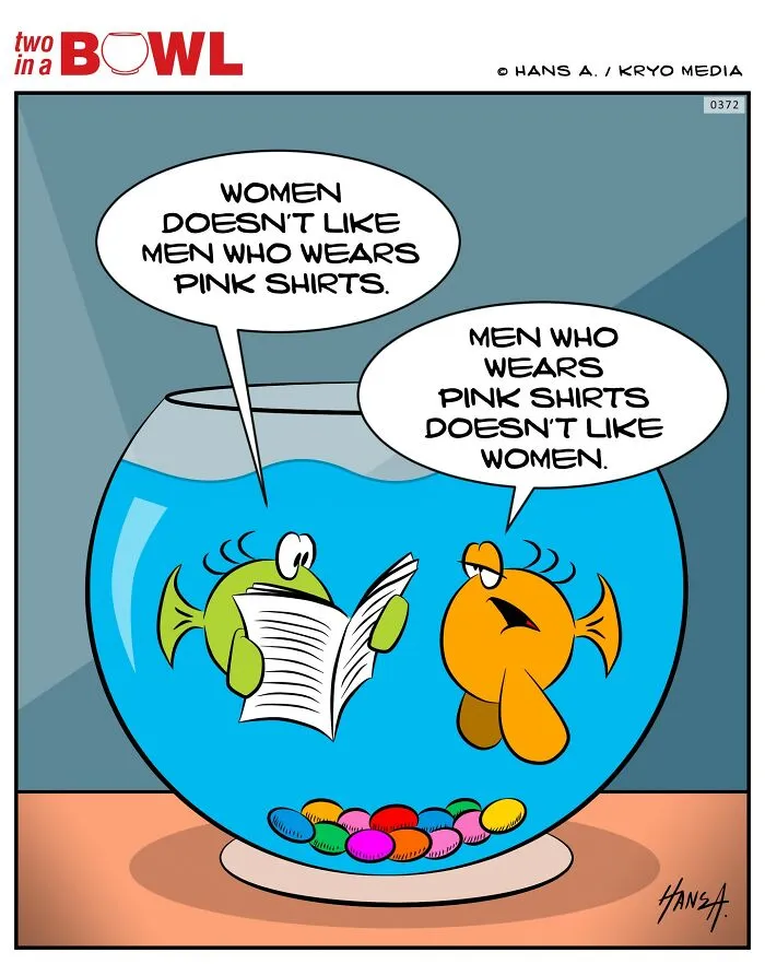 Two fish in a bowl comic discussing pink shirts, one reading, the other responding humorously within their tiny world.