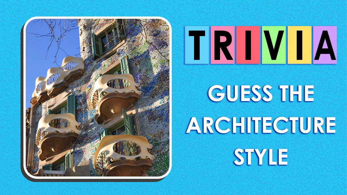 25 Architectural Styles: Take This Quiz And See How Many Of Them You Can Identify