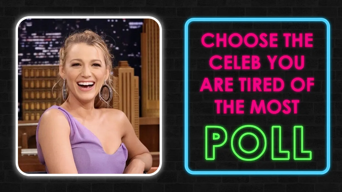 16 Celebs Everyone's Fed Up With, But You Have To Choose The Ultimate One