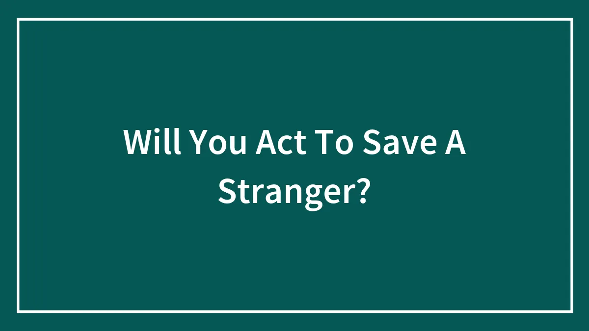Hey Pandas, Would You Act To Save A Stranger?