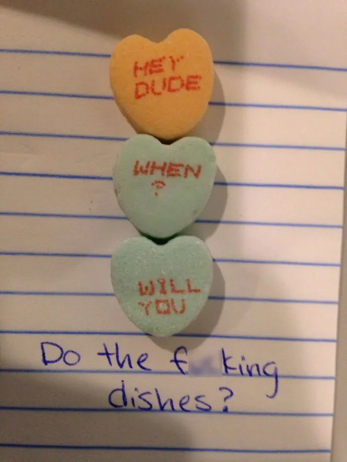 Passive Aggressive Roommate Preparing For Valentines Day