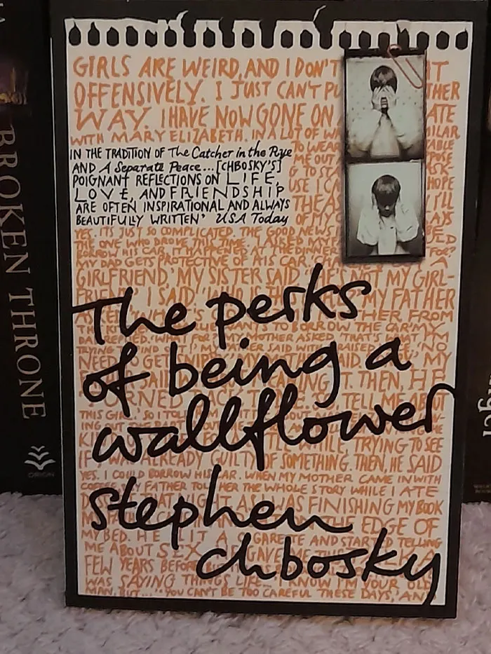 "The Perks Of Being A Wallflower" By Stephen Chbosky