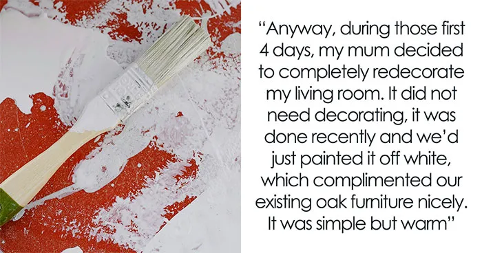 New Mom Comes Home From Hospital, Gets Mad Finding Mom's Unsolicited 'Makeover' Of Her Lounge