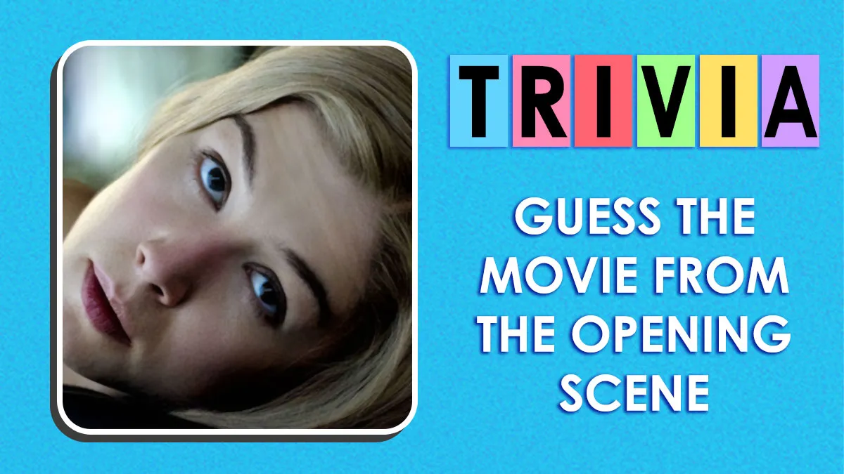Guess These 30 Famous Movies Just From Their Opening Scene