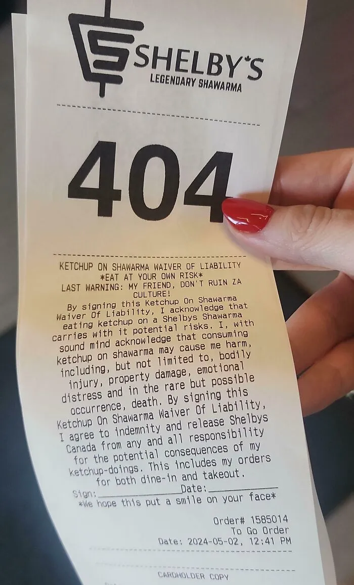 There Is A Waiver On My Receipt For Takeout Shawarma