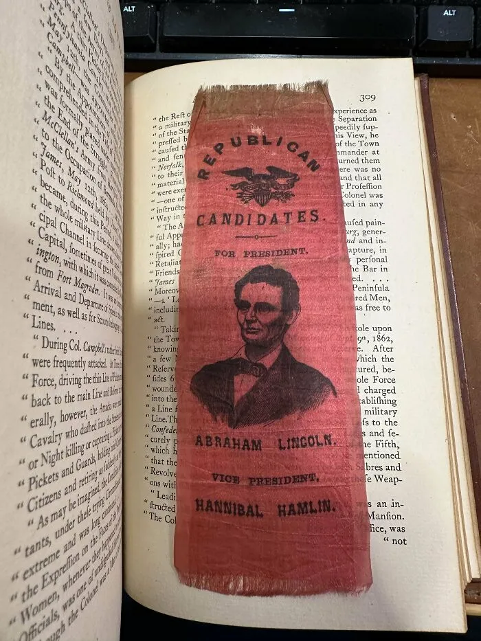 Found A Lincoln Campaign Ribbon In An Old Book At An Antique Store!