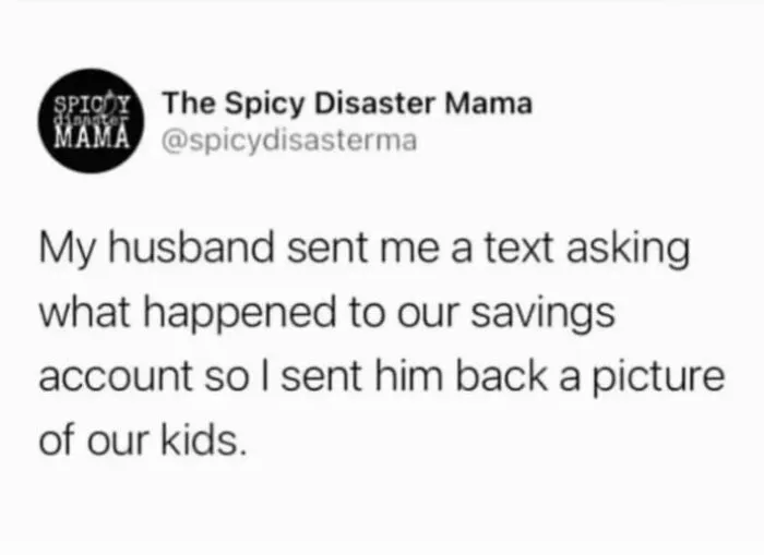 30 Mom Memes That Prove Every Mom Is One Spilled Drink Away From Losing It