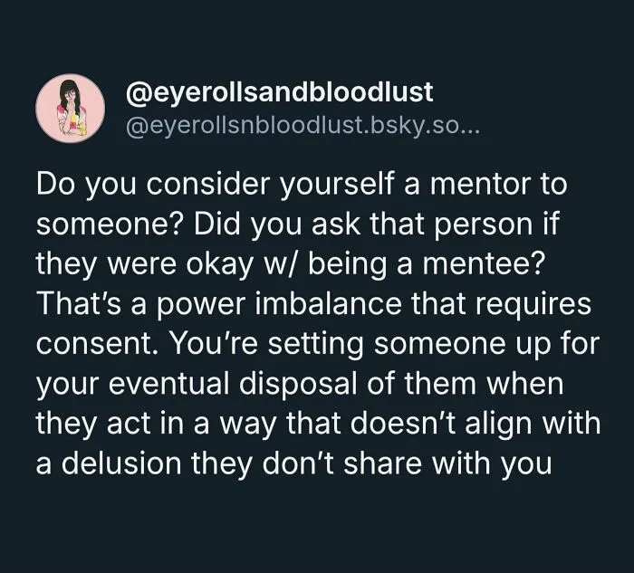 Text post by a user discussing mentorship and power imbalance, referencing hot takes online.