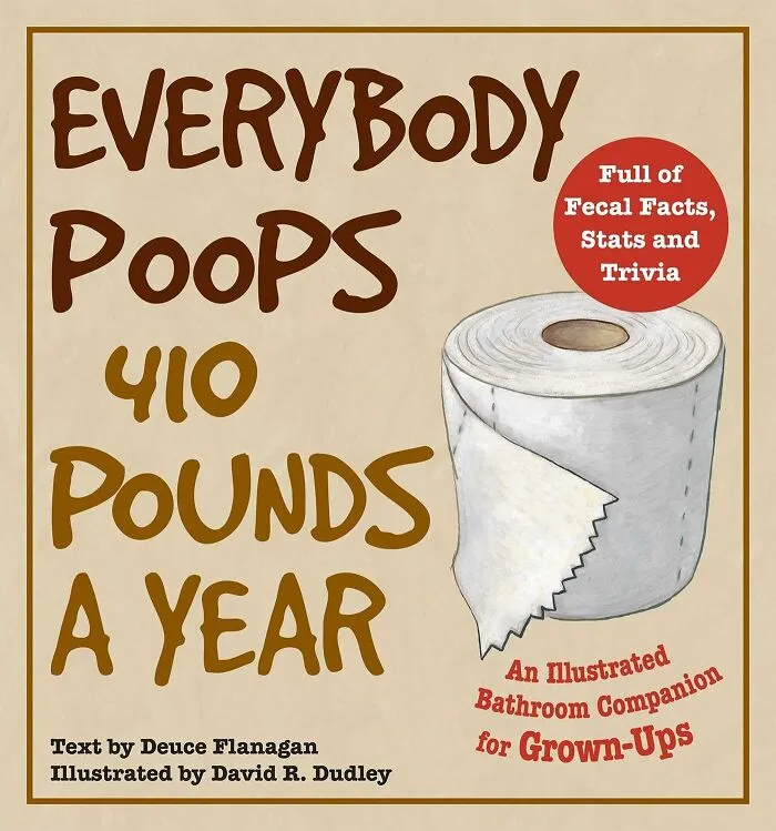 This <a Style="Display:inline;" Href="Https://Www.amazon.com/Everybody-Poops-410-Pounds-Year/Dp/1569757771?crid=21aj7cd4zi547&dib=eyj2ijoimsj9.nwwlxkzsvjonopxtm29wqf2xrstu8t0bgt7qvb94cijgjhj071qn20lucgbjieps.la_ykqigea111s928fkfa9zoxt4tx4lexr2_kcqzlre&dib_tag=se&keywords=everybody+poops+401+pounds+a+year&qid=1741081335&sprefix=everybody+poops+401+pounds+a+year%2caps%2c228&sr=8-1&linkcode=ll1&tag=bpbee-20&linkid=f50a8f8ff1802e6e482dc90848f9a2c2&language=en_us&ref_=as_li_ss_tl" Target="_blank"> <span Style="Font: Inherit; Color: #d74b1f;"> "Everybody Poops 410 Pounds A Year" Book </Span> Will Make You The MVP Of Awkward Dinner Party Trivia