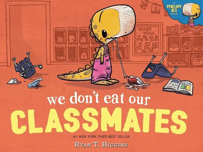 We Don’t Eat Our Classmates By Ryan T. Higgins