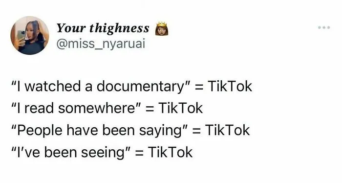 Tweet by user about common phrases being attributed to TikTok; humorous observation on modern media consumption.