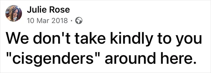 A screenshot of a Facebook post sharing a hot take about cisgenders, dated March 10, 2018.