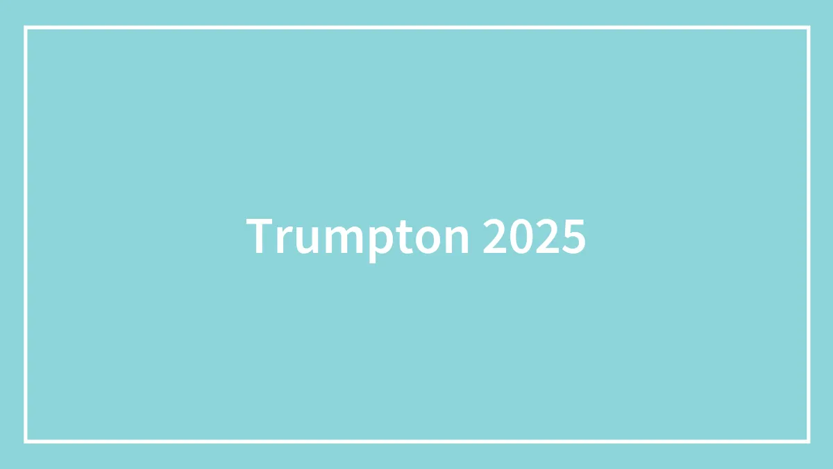 Trumpton 2025