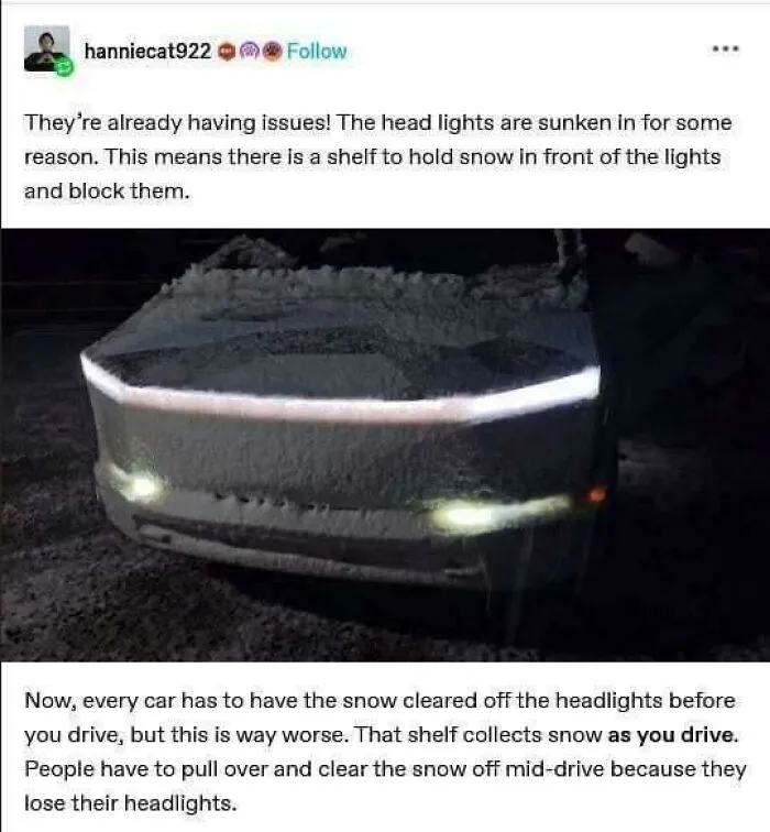Apparently Snow Accumulates In Front Of The Headlights While Driving