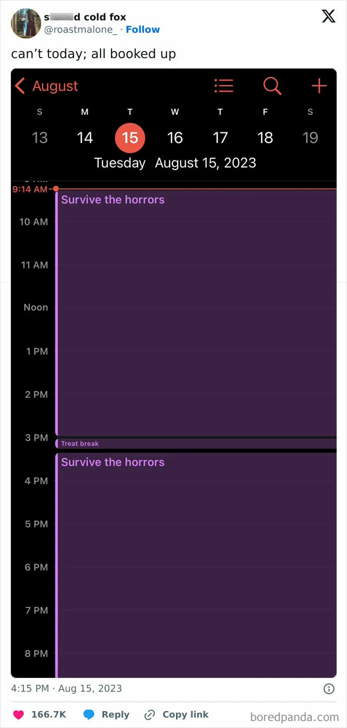 Funny and relatable tweet with a calendar showing a day filled with "Survive the horrors" events.