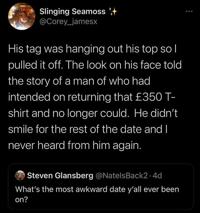 Tweet about an awkward date with a relatable story involving a returned T-shirt.