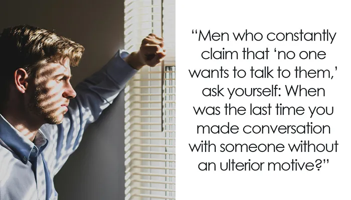 “That’s A You Problem”: Person Gives Lonely Men A Reality Check, Gets One Back As Well