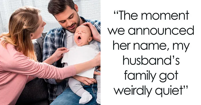 “It’s Ridiculous”: Mom Stands Firm On Baby’s Name Despite In-Laws’ Dramatic Reaction