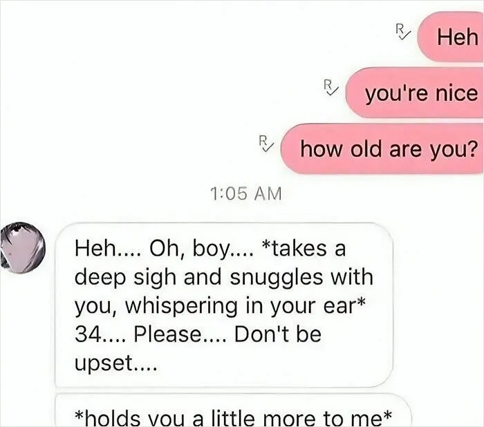 Text conversation showing embarrassing behavior; person nervously reveals age as 34.