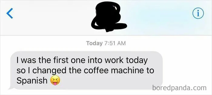 Coworker humor text about changing the office coffee machine to Spanish, with a playful emoji included.
