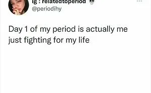 35 Painfully Hilarious Period Memes That Guys Probably Won't Get