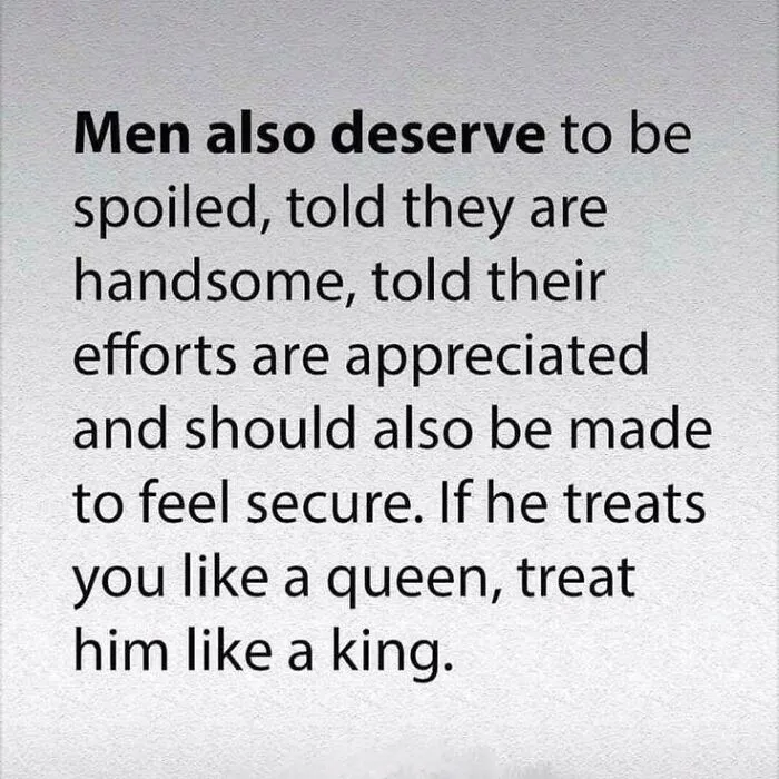 Treat Your Man Like A Royalty Too