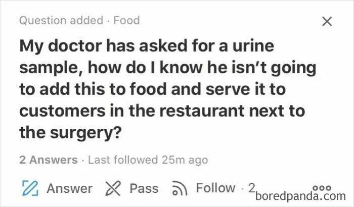 Weird or unfortunate Quora question about a doctor asking for a urine sample and food contamination fears.