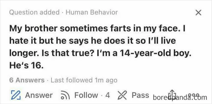 Unusual Quora question about a brother farting in face, reflecting weird or unfortunate Quora questions in human behavior.