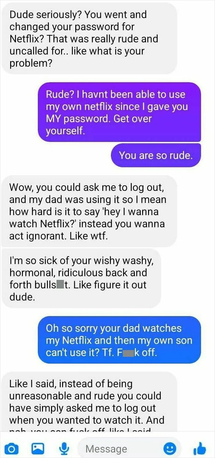 My Friends Broke Baby Daddy/Ex Boyfriend Is Absolutely Floored That She Changed Her Netflix Password