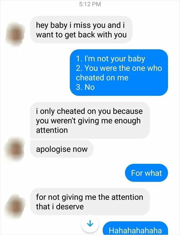 My Ex Cheated On Me And She Has The Balls To Says I Should Apologise That I Didn't Give Her Enough Attention
