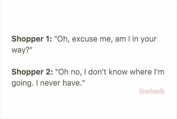50 Overheard Conversations In LA That Deserve A Special Place On The Internet
