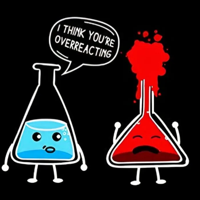 Cartoon lab flasks discussing with a speech bubble saying "I think you're overreacting," depicting funny meme humor.