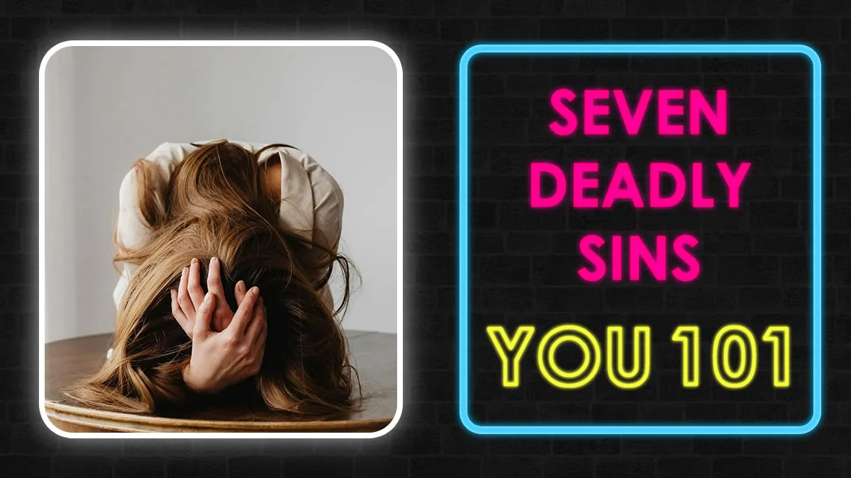 Deadly Sins & 18 Questions That Reveal Your Ticket To Hell