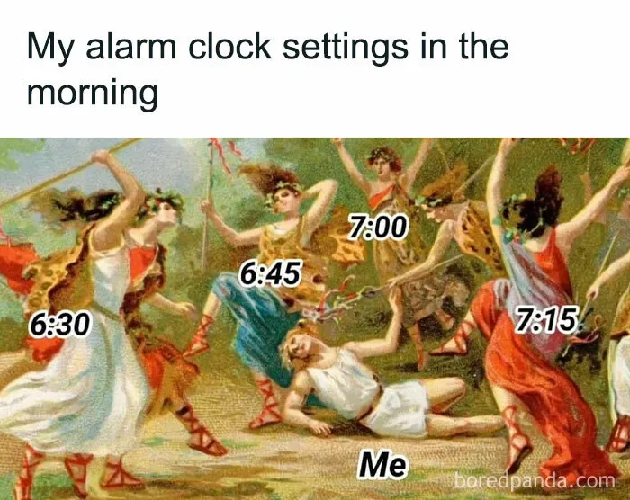 Classical painting meme with humorous alarm clock times for funny daily snickering.