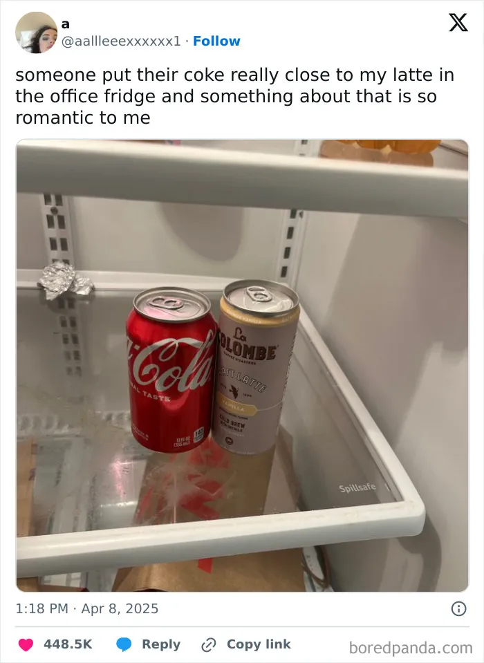 Coke can next to a latte in a fridge, shared with a funny tweet about romantic vibes, part of funniest tweets collection.