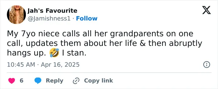 Tweet about a funny interaction with a 7-year-old niece updating grandparents and hanging up.