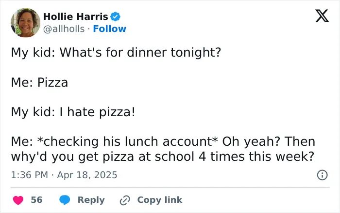Funny tweet about dinner conversation with a child denying love for pizza despite frequent school orders.
