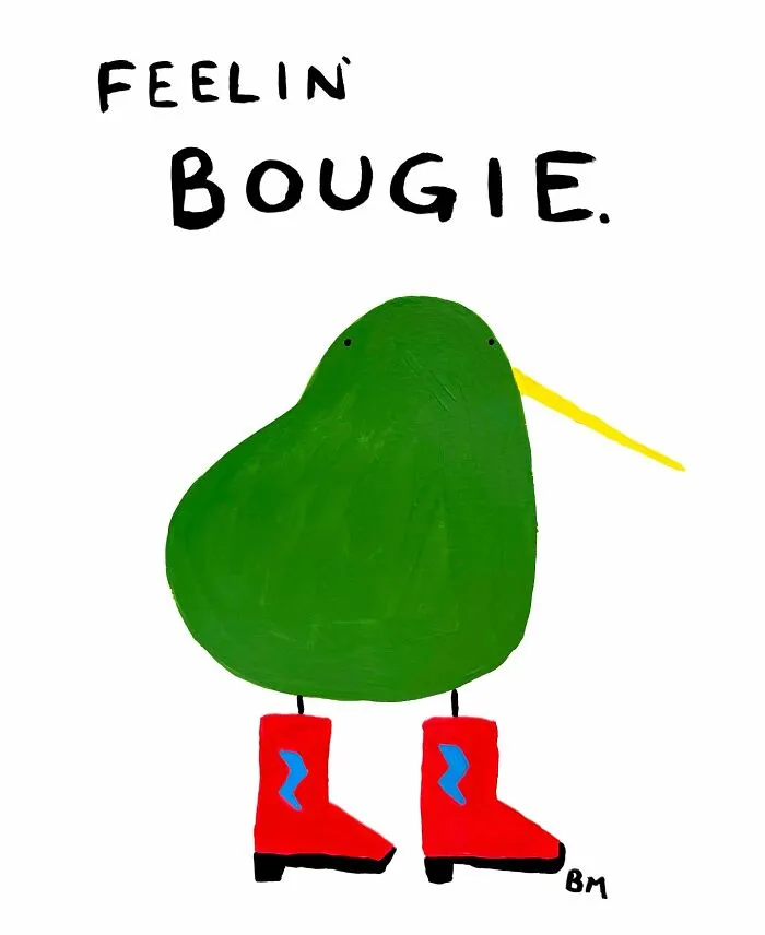 A green bird in red boots with "Feelin' Bougie" text, drawn by Billy Murphy.
