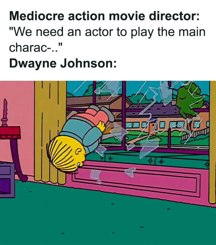 Dwayne “Crash The Audition” Johnson