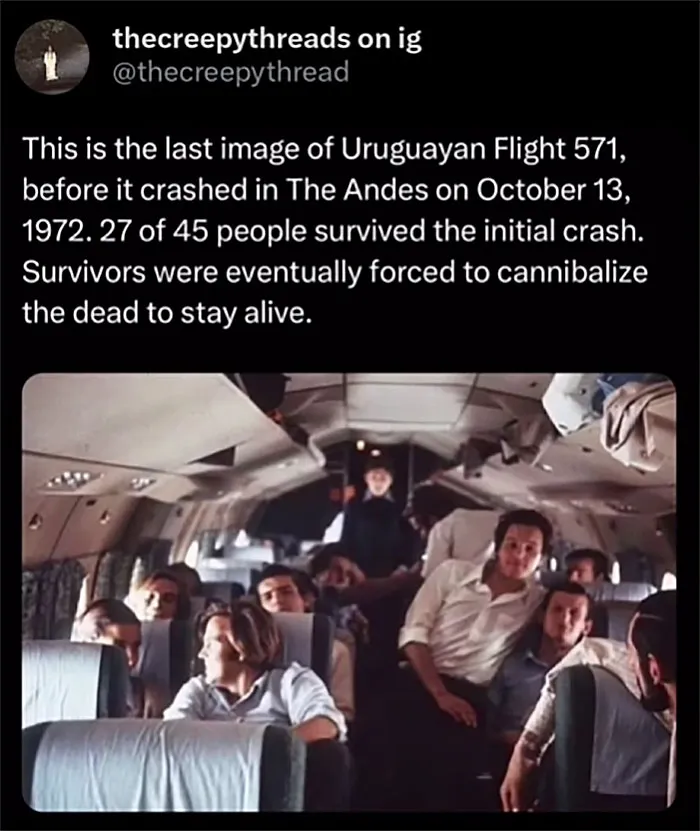 Passengers inside Uruguayan Flight 571 before the Andes crash, a haunting image from spooky facts about our world.