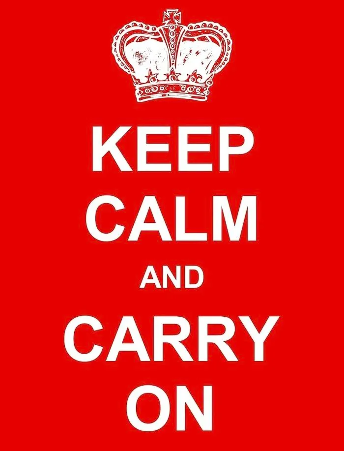 “Keep Calm And Carry On” Craze: Using memes, pictures, and even paintings on walls that use the same lines as this viral saying.  Did you participate in that trend?