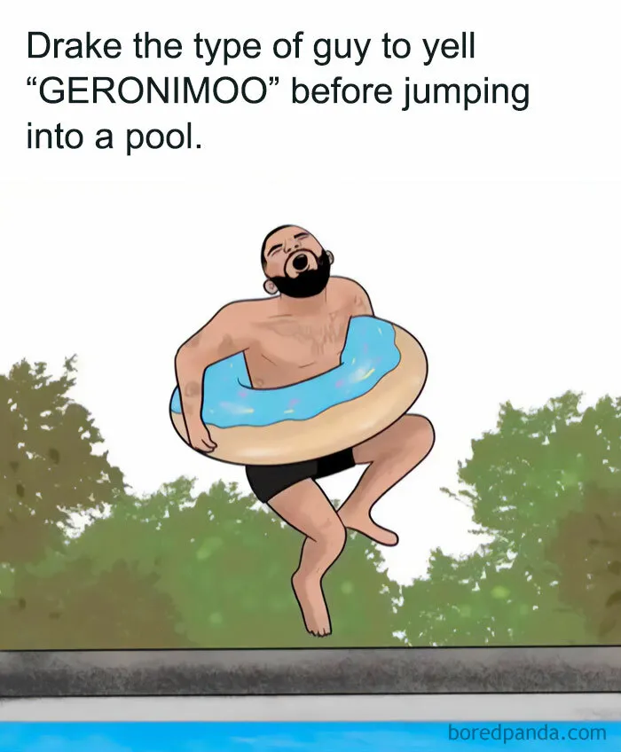 Drake The Type To Shout “Geronimo!” Like It’s 1998