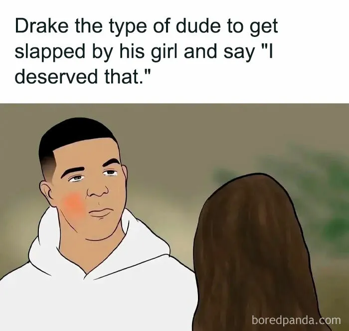 “Excuse Me” Drake