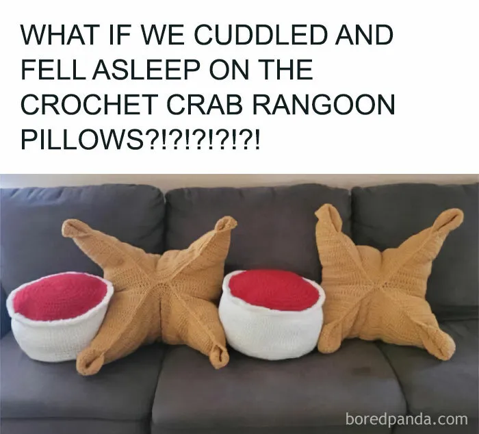 Funny and random shower thoughts about cuddling and falling asleep on crochet crab Rangoon pillows on a sofa.