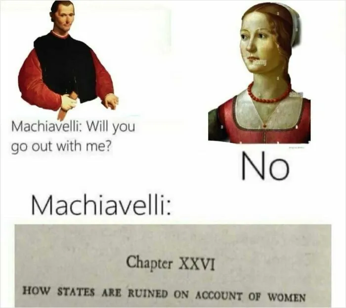 Machiavelli meme featuring historical art and a humorous take on political theories related to women.